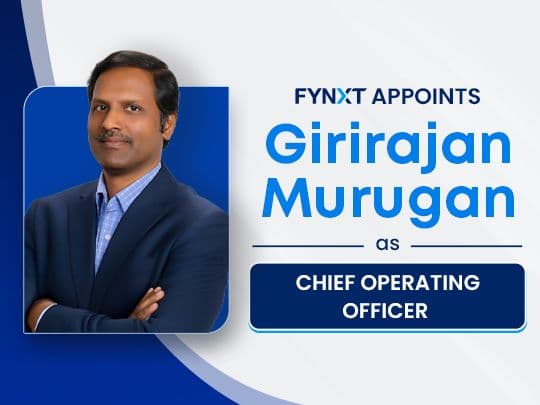 FYNXT Names Girirajan Murugan as COO to Lead Its Next Phase of Global Expansion