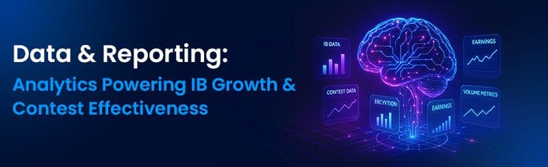 Data & Reporting: Analytics Powering IB Growth & Contest Effectiveness
