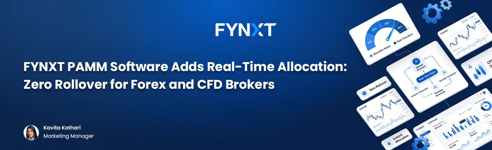 FYNXT PAMM Software Adds Real-Time Allocation: Zero Rollover for Forex and CFD Brokers