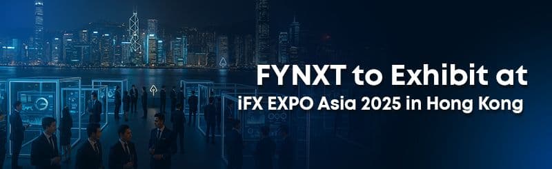 FYNXT to Exhibit at iFX EXPO Asia 2025 in Hong Kong